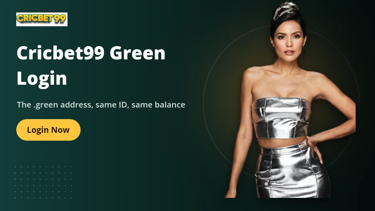 Cricbet99 Green Login — Cricbet99 banner: The .green address, same ID, same balance