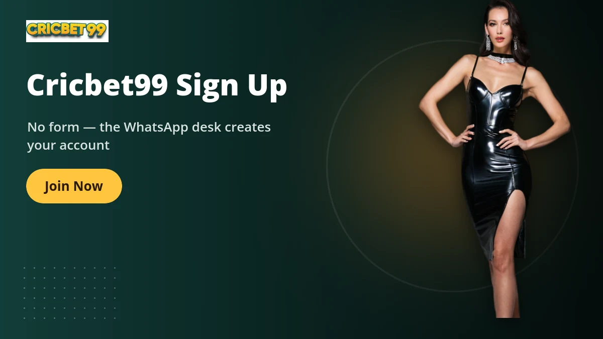 Cricbet99 Sign Up — Cricbet99 banner: No form — the WhatsApp desk creates your account